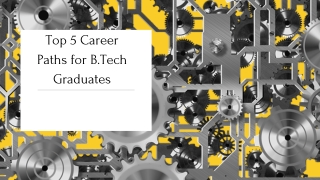 Top 5 Career Paths for B.Tech Graduates