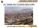 EL DABS EN CIUDAD BOLIVAR