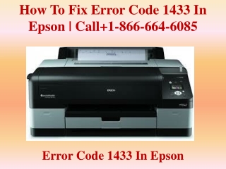 How To Fix Error Code 1433 In Epson | Call 1-866-664-6085