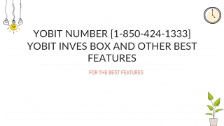 Yobit Number [1-850-424-1333] Yobit Inves box and other best Features