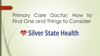 Primary Care Doctor: How to Find One and Things to Consider
