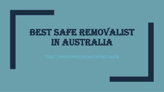 Best Safe Removalist in Australia