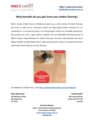 What benefits do you gain from your timber flooring?