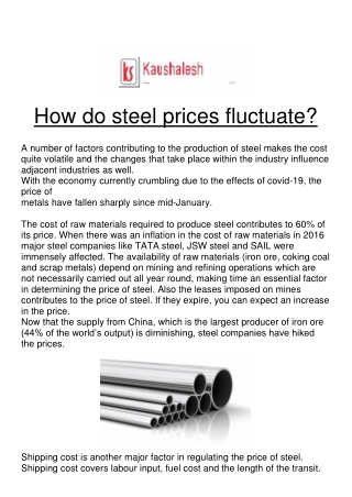 How do steel prices fluctuate?