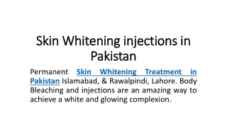Skin Whitening Treatment in Pakistan