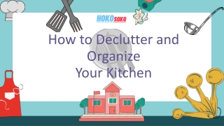 How to Declutter and Organize Your Kitchen | Hokosoko.com
