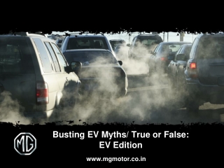 Busting Latest electric cars Myths/ True or False: EV Edition