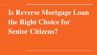 Everything To Check For Reverse Mortgage