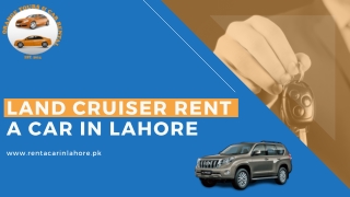 Land Cruiser Rent A Car In Lahore-rentacarinlahore.pk