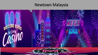 newtown malaysia