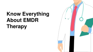 Know Everything About EMDR Therapy