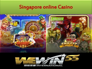 So you have decided to play Singapore online Casino