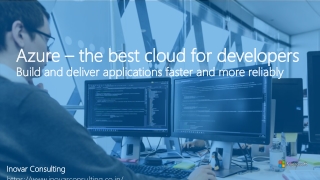 Azure-The Best Cloud for Developers