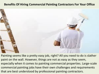 Commercial Painting Services Santa Barbara | Benefits Of Hiring Commercial Painting Contractors For Your Office