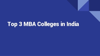 Top 3 MBA Colleges in India