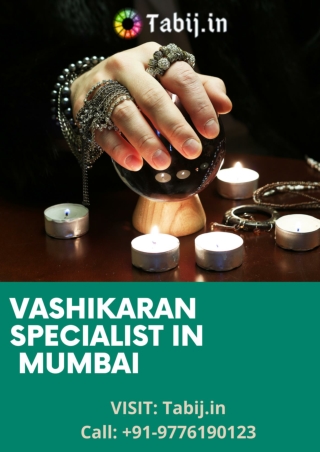 Vashikaran Specialist Astrologer in Mumbai call  91-9776190123