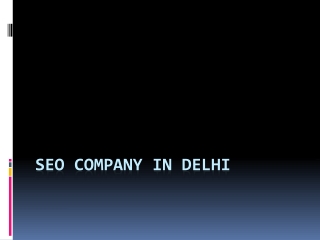 SEO Company in Delhi, Search Engine Optimization Company Delhi