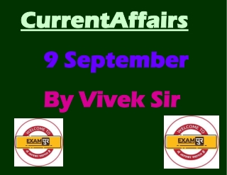Daily Current Affairs 9 september 2020 By Vivek Sir