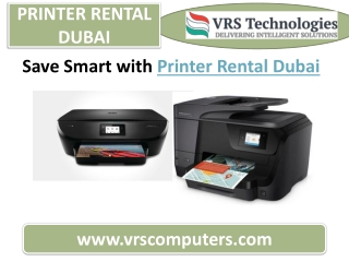 Save Smart with Printer Rental Dubai