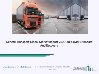2020 Impact Of Covid-19 On The General Transport Market Growth And Trends