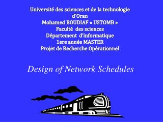 Design of Network Schedules