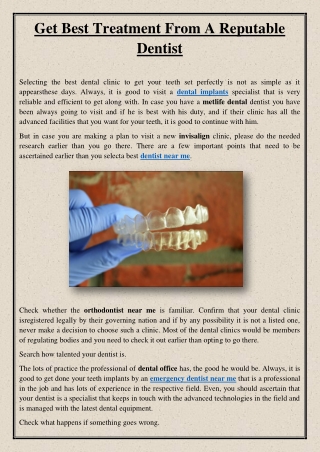 Get Best Treatment From A Reputable Dentist
