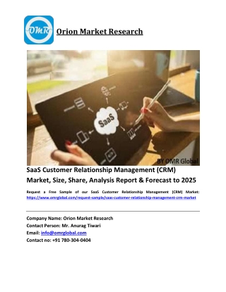 SaaS Customer Relationship Management (CRM) Market Size, Industry Trends, Share and Forecast 2019-2025