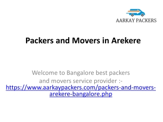 Aarkay Packers and Movers Arekere, Bangalore