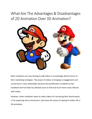 What Are The Advantages & Disadvantages of 2D Animation Over 3D Animation