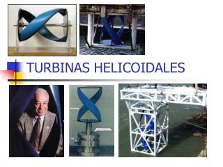 TURBINAS HELICOIDALES