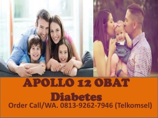 Pengobatan Herbal, Obat Diabetes Apollo 12  0813 9262 7946 sekitar Kota Bengkulu