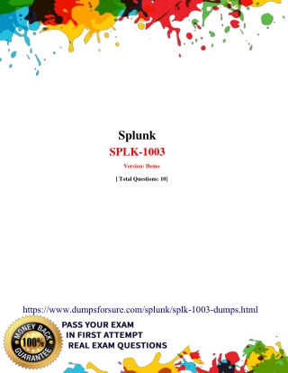 SPLK-1003 Exam Questions PDF - Splunk SPLK-1003 Top dumps