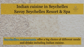 Indian cuisine in Seychelles by Savoy Resort & Spa