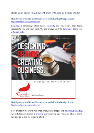 Build your brand in a different style with Kanku Design Studio