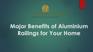 Major Benefits of Aluminium Railings for Your Home