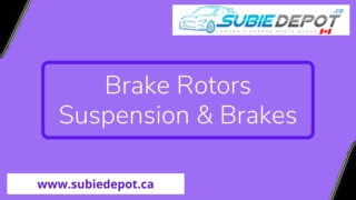 Brake Rotors and Suspension Brakes Products at SubieDepot