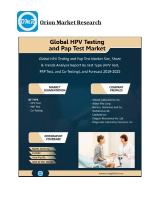 Global HPV Testing and Pap Test Market Size, Competitive Analysis, Share, Forecast- 2019-2025