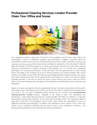 Professional Cleaning Services London Provider Clean Your Office and house