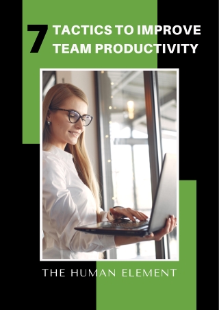 7 Proven Tactics To Improve Team Productivity And Efficiency In Organization