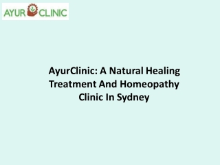 AyurClinic: A Natural Healing Treatment And Homeopathy Clinic In Sydney