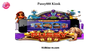 Pussy888 Kiosk