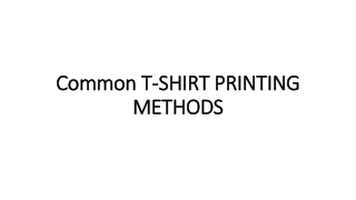 Common T-SHIRT PRINTING METHODS