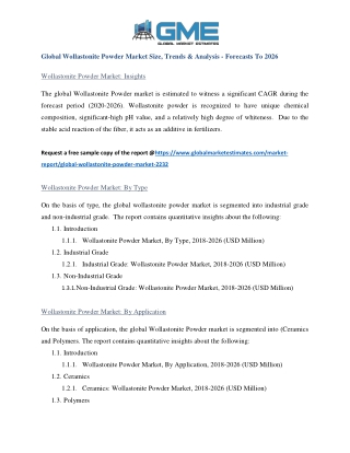 Global Wollastonite Powder Market Size, Trends & Analysis with Covid-19 Impact - Forecasts to 2026