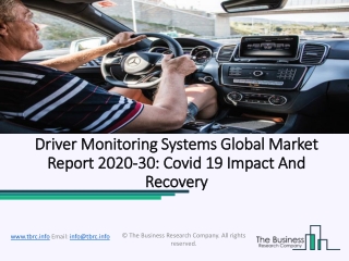 Driver Monitoring Systems Market Overview, Gross Margin, Segment And Forecast 2020