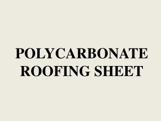 Polycarbonate Roofing Dealers|Polycarbonate Roofing Suppliers|Chennai