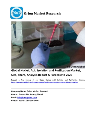 Global Nucleic Acid Isolation and Purification Market Size, Industry Trends, Share and Forecast 2019-2025