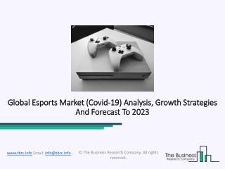 Brazil Esports Market Overview And Industry Analysis, 2023