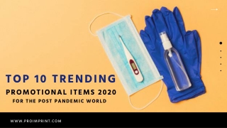 Top 10 trending promotional products in 2020
