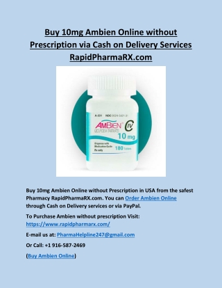 Buy 10mg Ambien Online without Prescription via Cash on Delivery Services