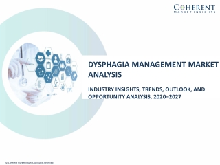 Dysphagia Management Market To Surpass US$ 5,040.7 Million By 2027 - Coherent Market Insights